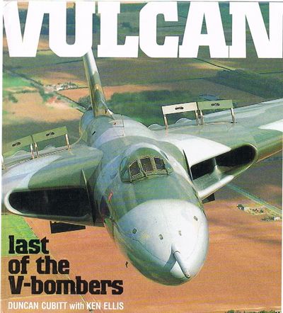Vulcan: Last of the V-Bombers (Osprey Classic Aircraft)