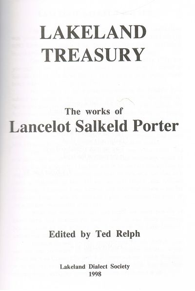 Lakeland Treasury: The works of Lancelot Salkeld Porter by Lancelot Porter (Ted Relph Ed.)