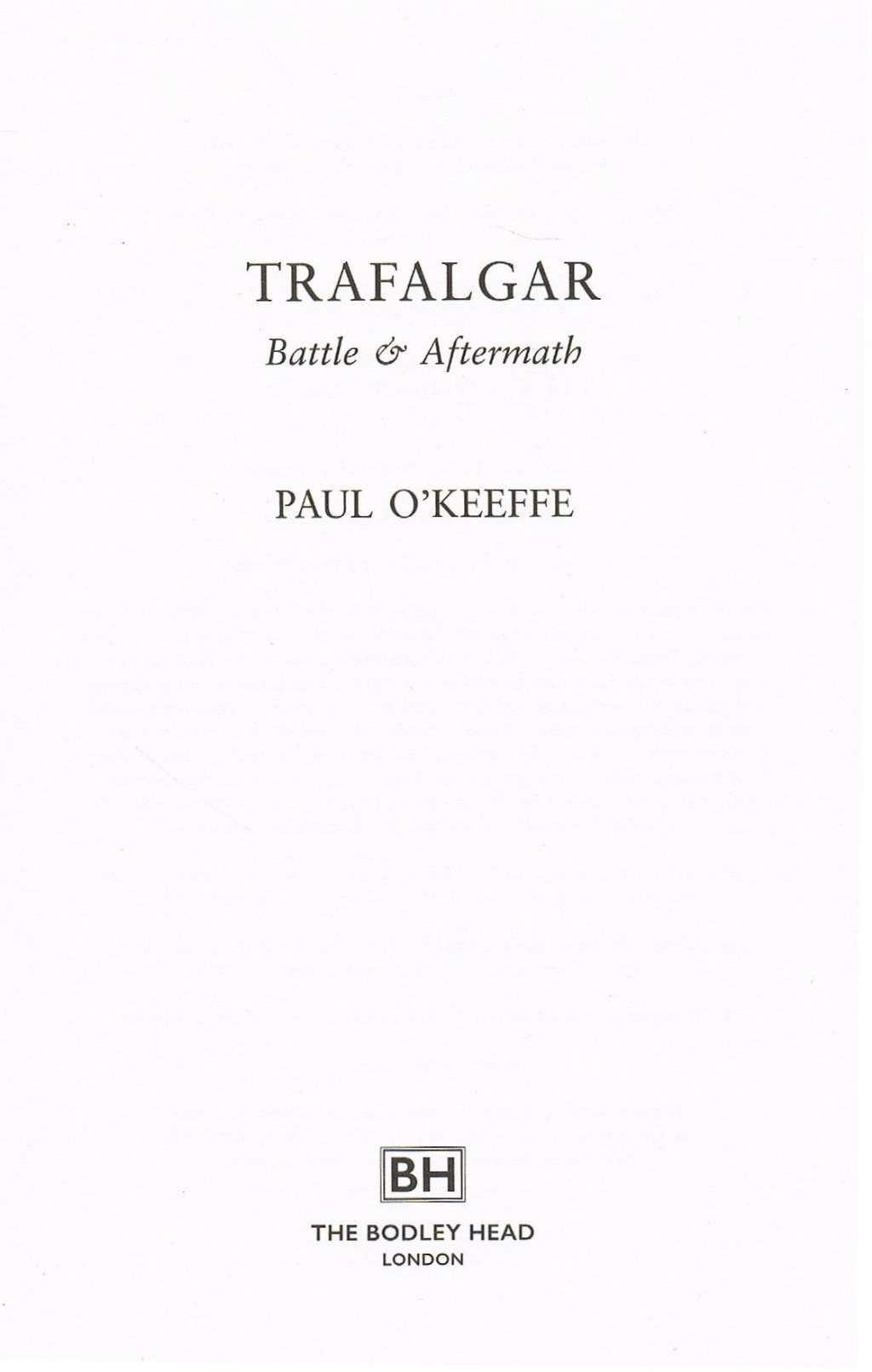 Trafalgar by Paul O'Keeffe