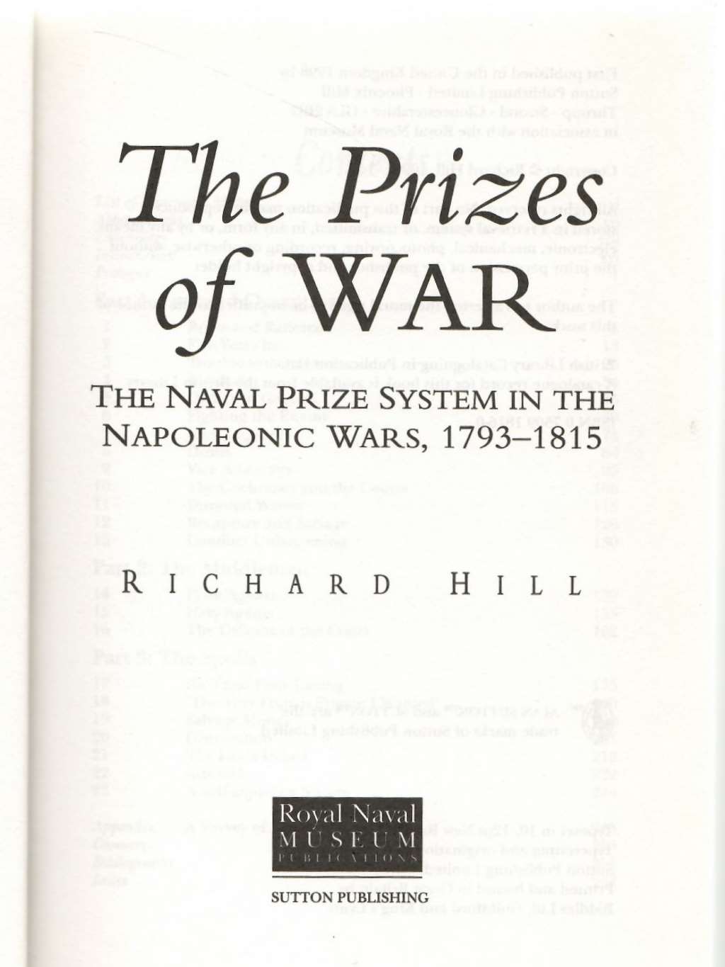 The Prizes of War: Prize Law and the Royal Navy in the Napoleonic Wars, 1793-1815