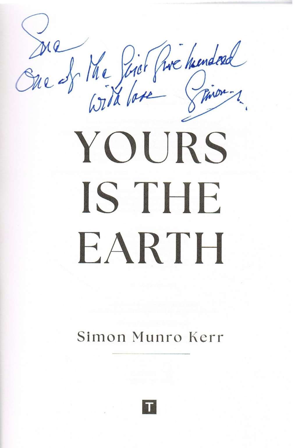 YOURS IS THE EARTH