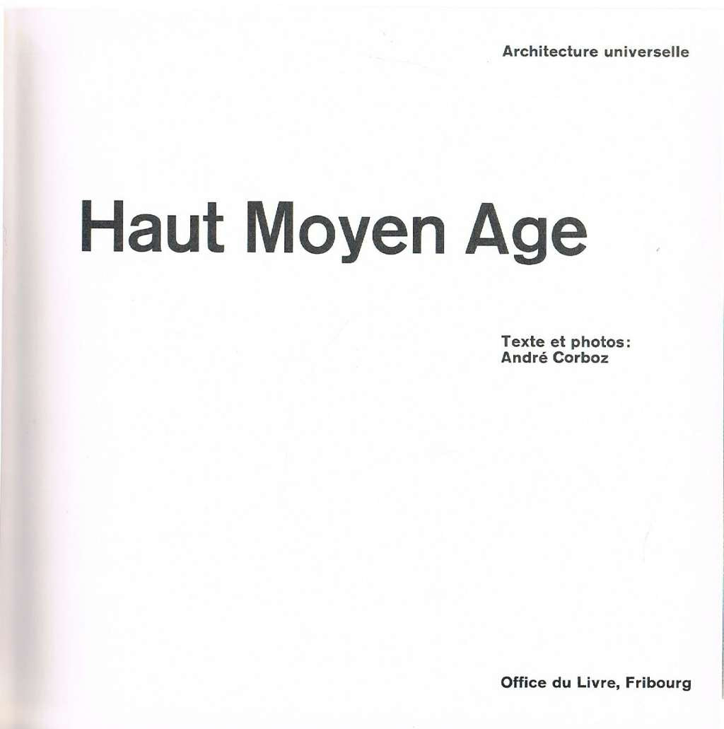 Collectif - Architecture universelle: haut moyen age