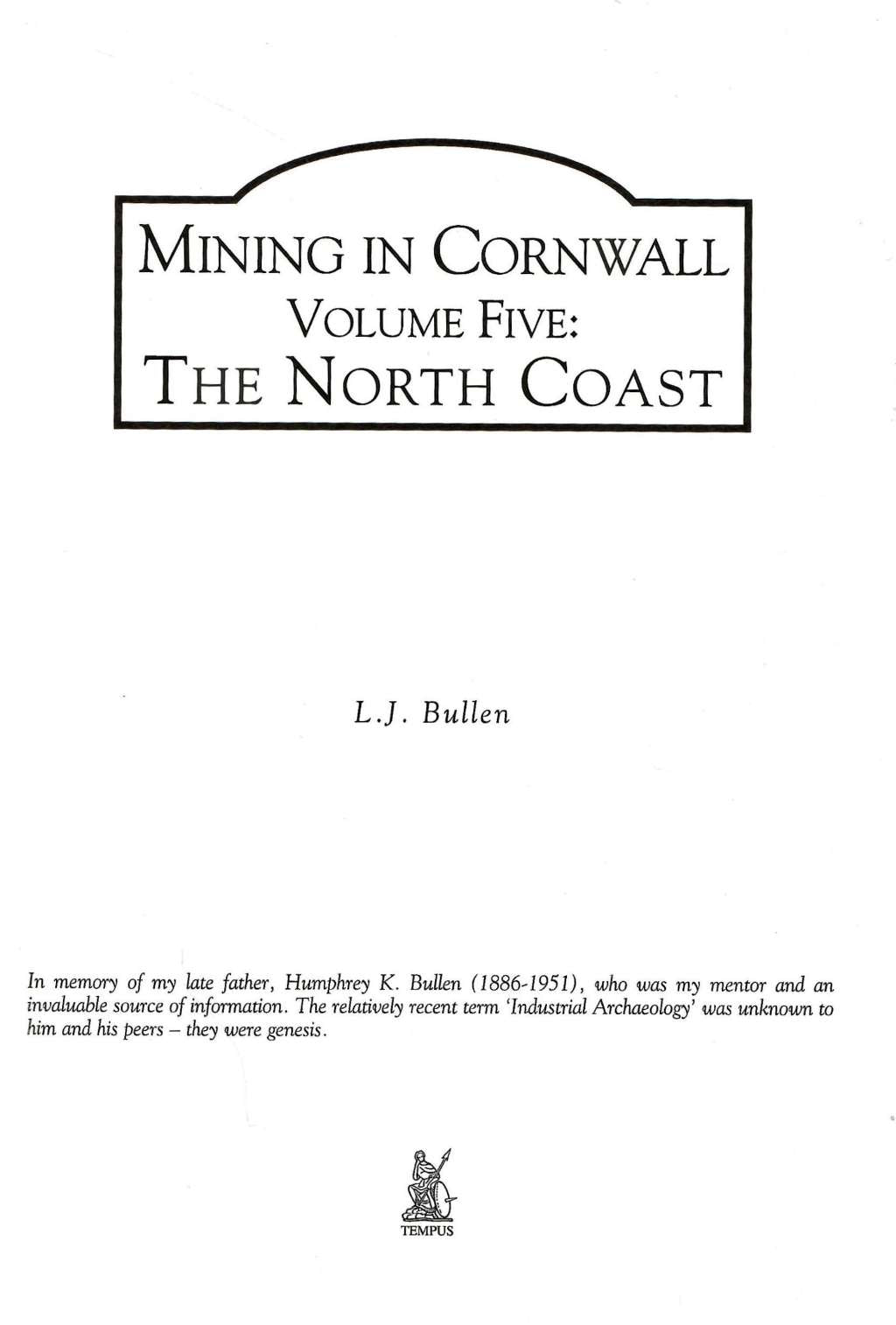 Mining in Cornwall Vol 5: The North Coast (Images of England)