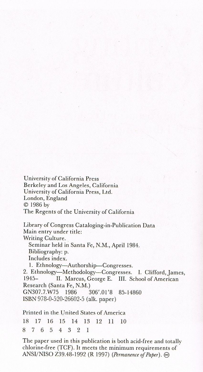 Writing Culture: The Poetics and Politics of Ethnography