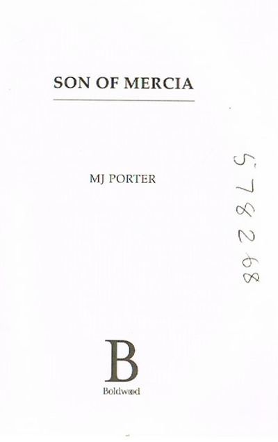 Son of Mercia: An action-packed historical series from MJ Porter (The Eagle of Mercia Chronicles)