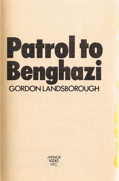 Patrol to Benghazi