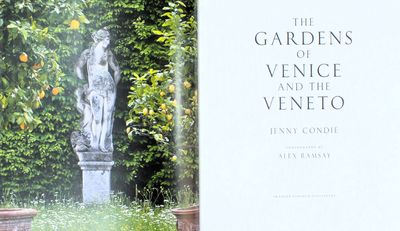 The Gardens of Venice and the Veneto