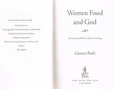 Women Food and God: An Unexpected Path to Almost Everything