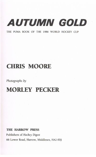 Autumn Gold: Puma Book of the 1986 World Hockey Cup