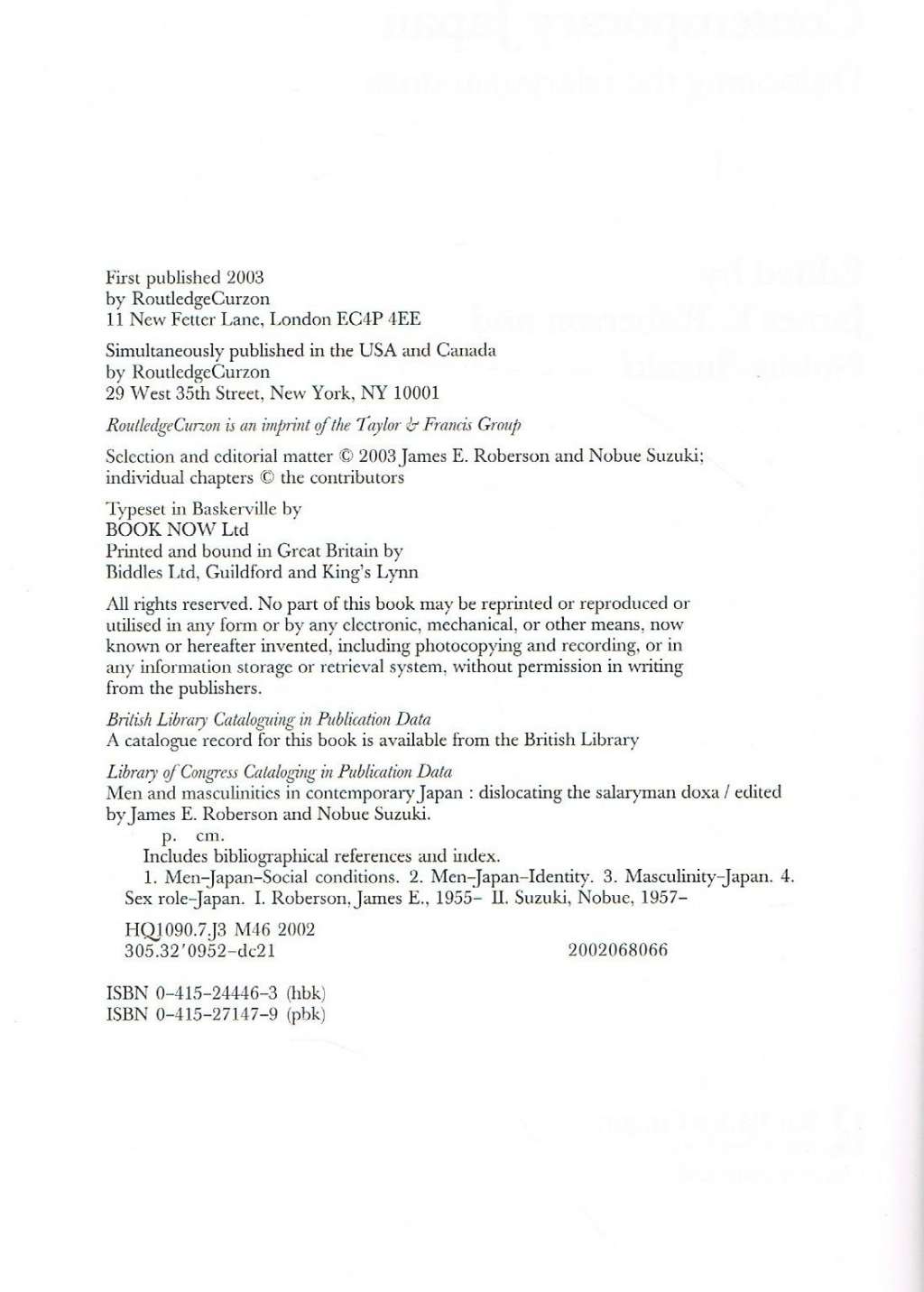 Men and Masculinities in Contemporary Japan: Dislocating the Salaryman Doxa (Nissan Institute/Routledge Japanese Studies)