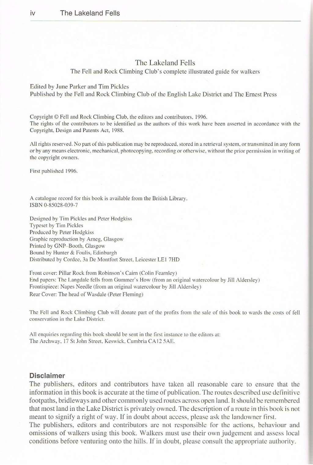 The Lakeland Fells: The Fell and Rock Climbing Club's Complete Illustrated Guide for Walkers by Park, June & Pickles, Jim