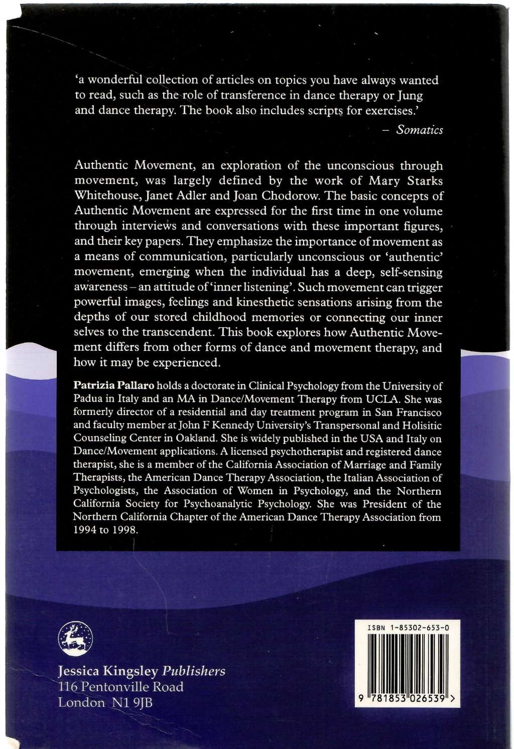 Authentic Movement: Essays by Mary Starks Whitehouse, Janet Adler and Joan Chodorow