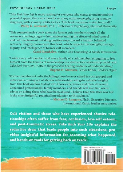 Take Back Your Life: Recovering From Cults & Abusive Relationships