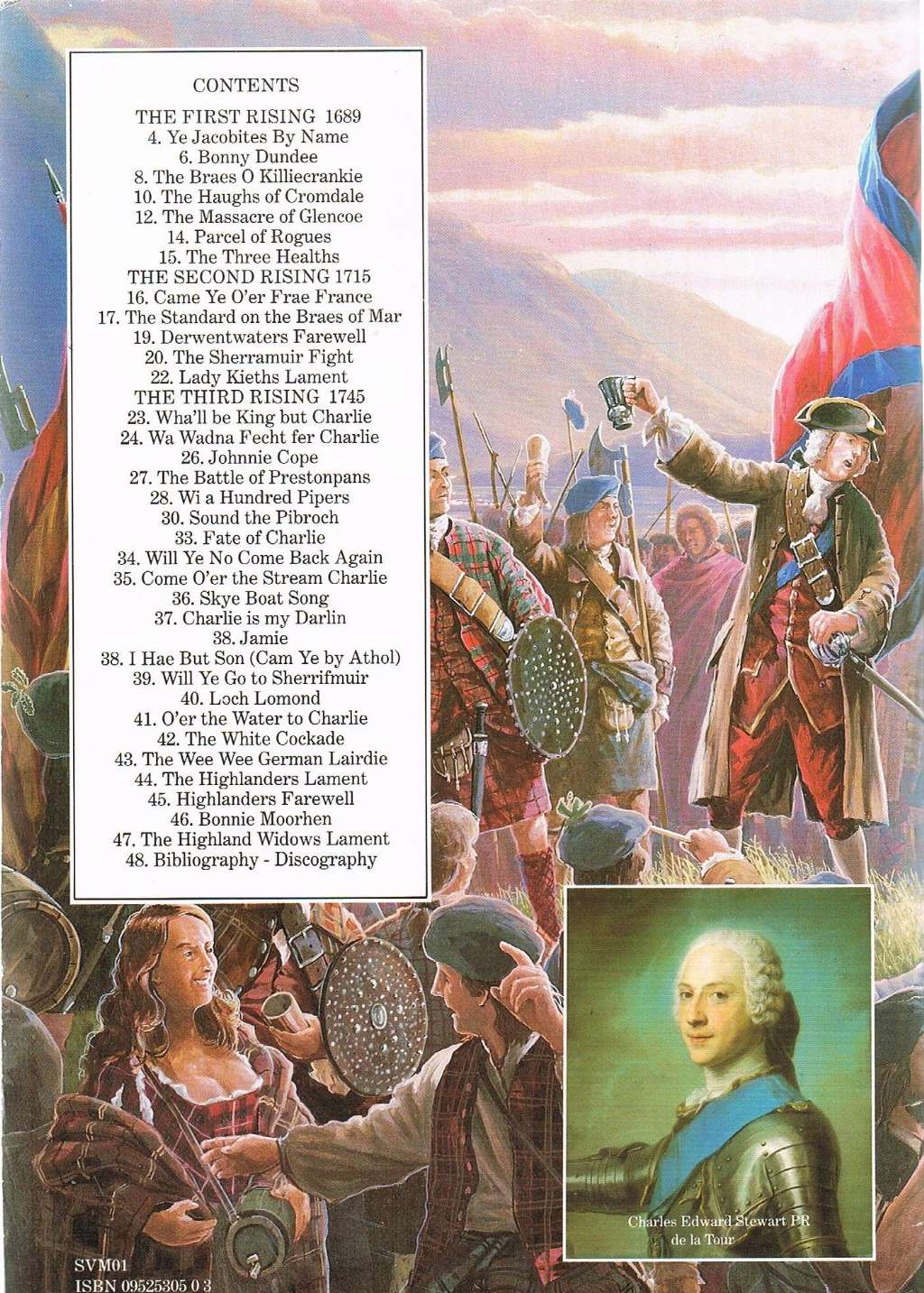 A Jacobite Legacy: From Bonnie Dundee to Bonnie Prince Charlie: A Short History of the Jacobite Risings in Songs and Words