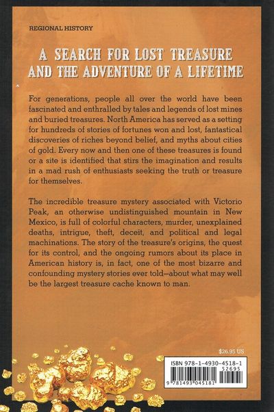 The Victorio Peak Mystery: A Search for the Greatest Lost Treasure Cache in America