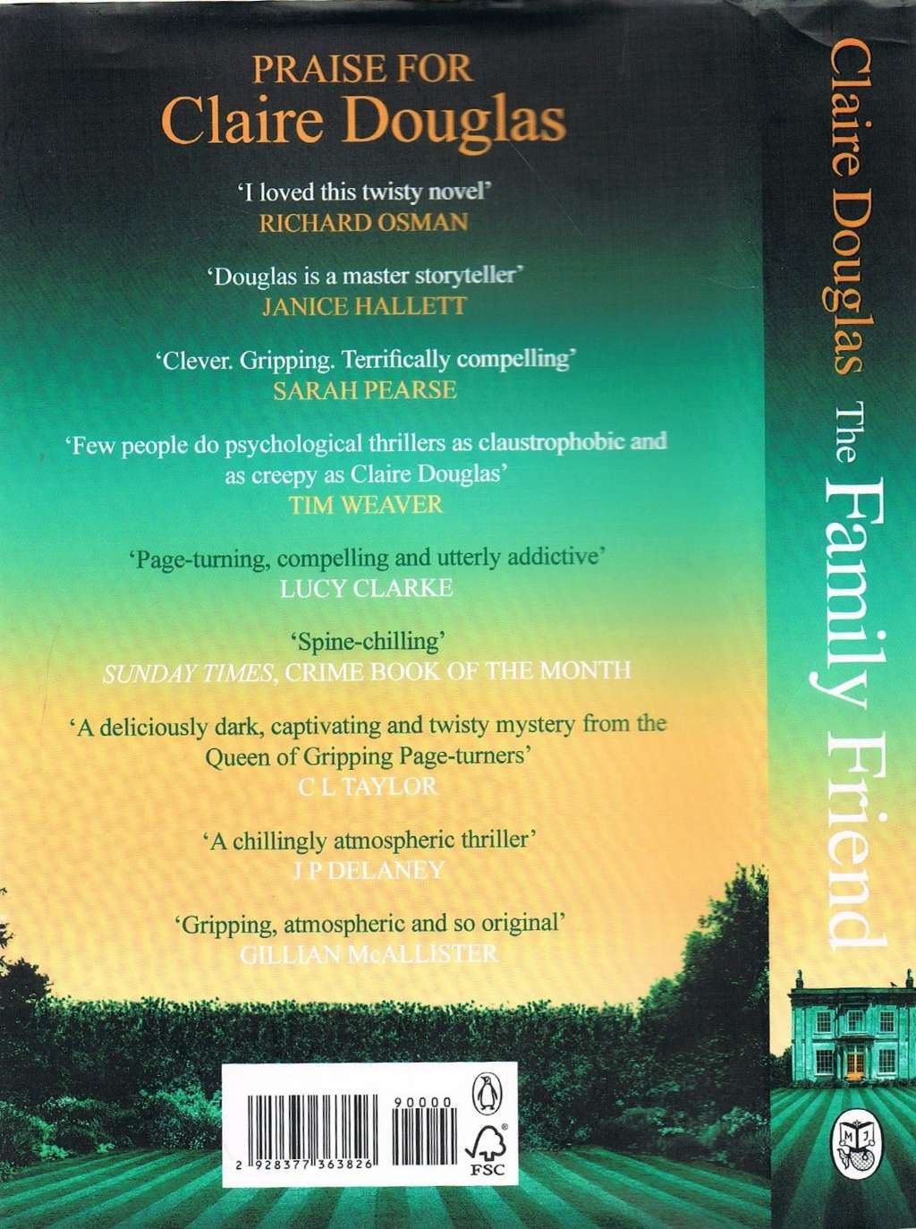 The Family Friend: The dark and addictive new thriller about murder, memory and the secrets that won’t stay hidden ? from the No. 1 Sunday Times bestselling author