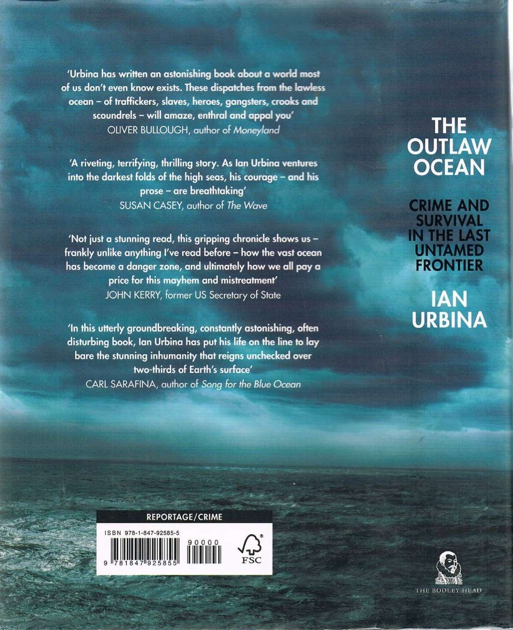 The Outlaw Ocean: Crime and Survival in the Last Untamed Frontier