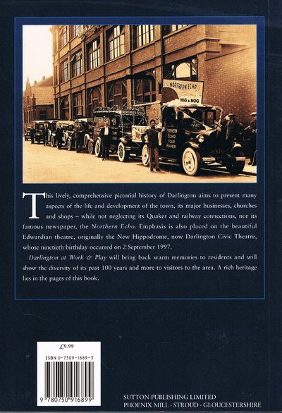 Darlington at Work and Play in Old Photographs (Britain in Old Photographs)
