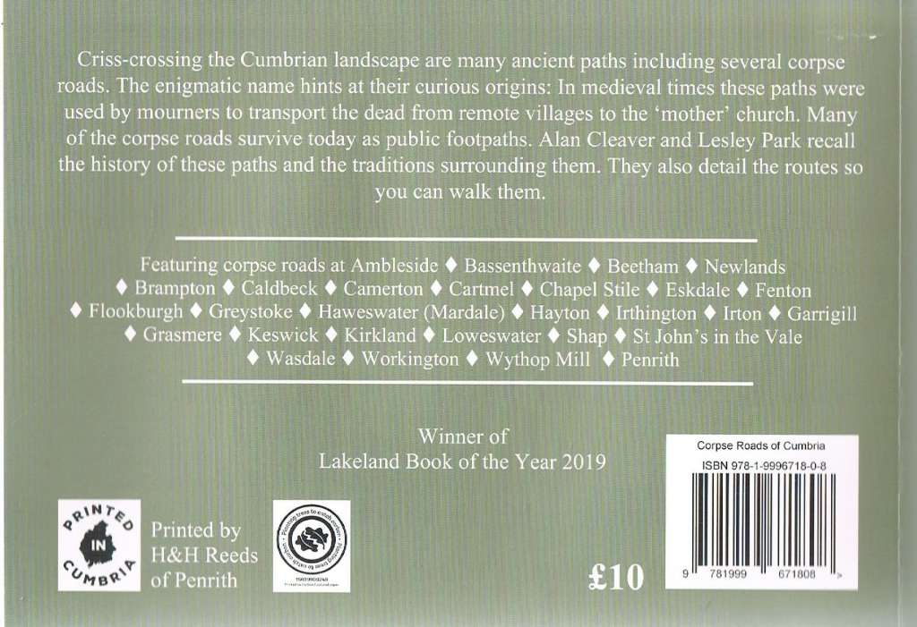 The Corpse Roads of Cumbria: Featuring Walks Along The County's Ancient Paths