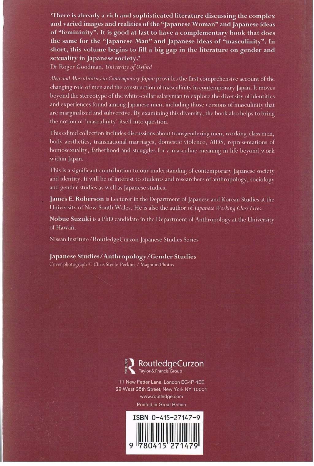 Men and Masculinities in Contemporary Japan: Dislocating the Salaryman Doxa (Nissan Institute/Routledge Japanese Studies)