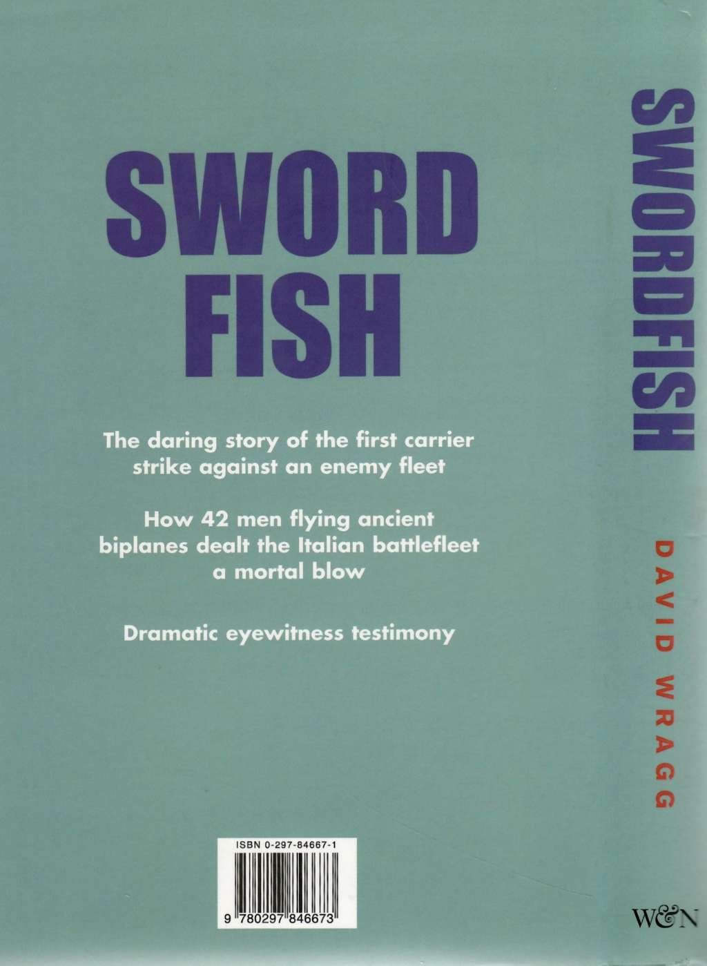 Swordfish: The Story of the Taranto Raid