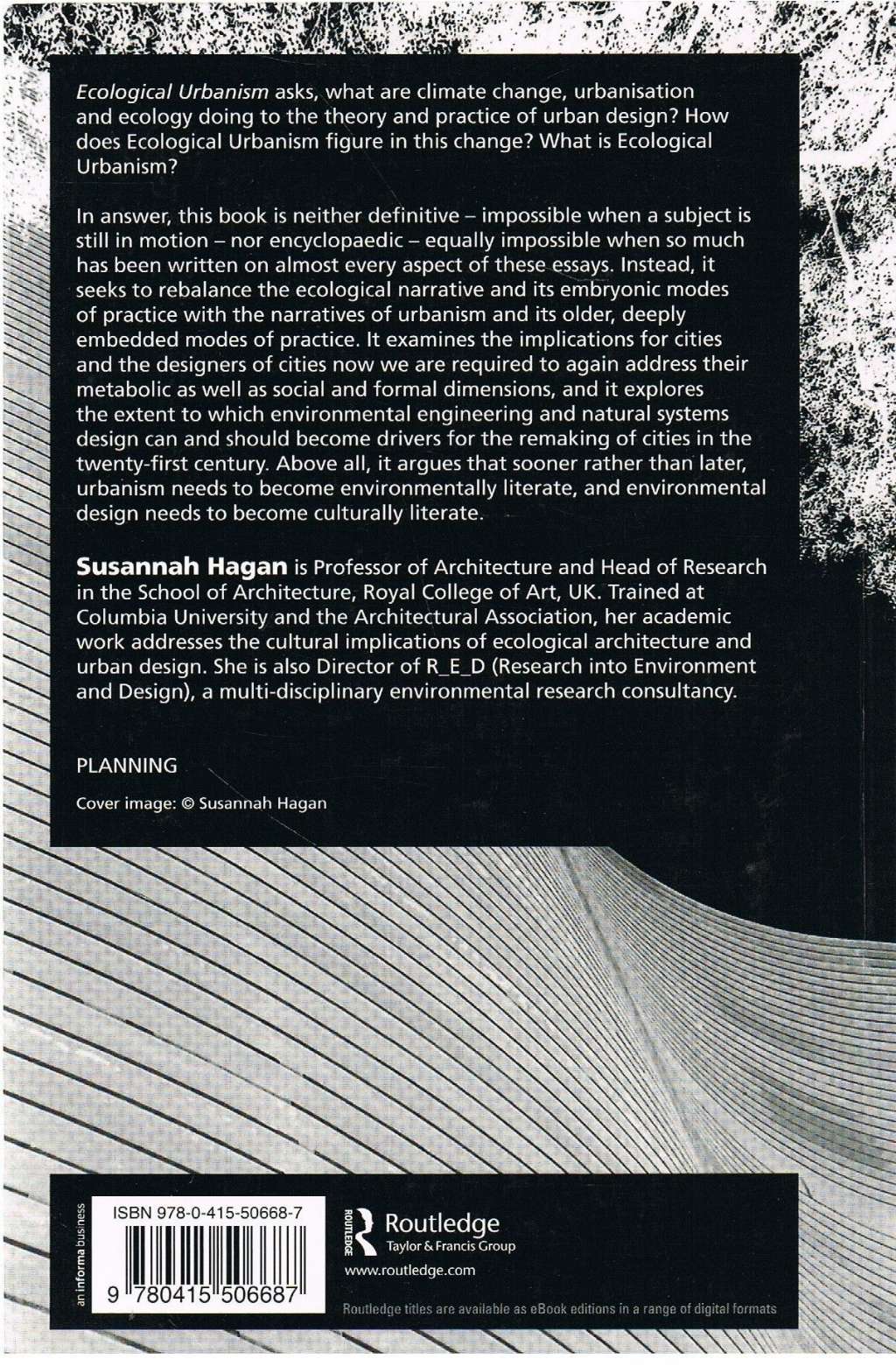 Ecological Urbanism: The Nature of the City