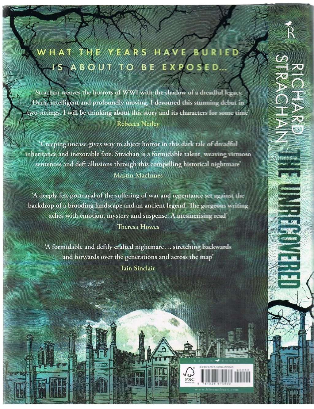 The Unrecovered: A richly atmospheric tale of madness, war and all-encompassing obsession set in Scotland
