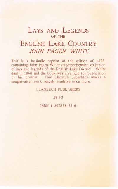 Lays and Legends of the English Lake Country by John Pagen White