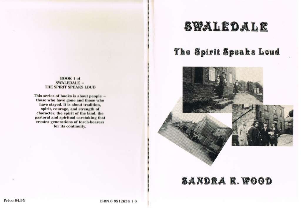 Swaledale: Bk. 1: The Spirit Speaks Loud (Swaledale: The Spirit Speaks Loud)