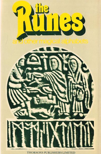 Runes and Other Magical Alphabets