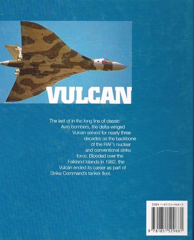Vulcan: Last of the V-Bombers (Osprey Classic Aircraft)
