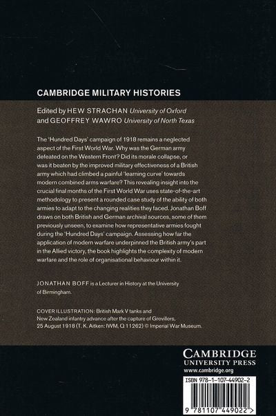 Winning and Losing on the Western Front: The British Third Army and the Defeat of Germany in 1918 (Cambridge Military Histories)