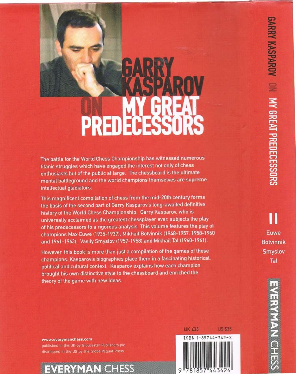 Gary Kasparov's on My Great Predecessors: Part 2